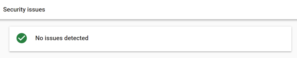 Google Search Console's security issues report showing "no issues detected"