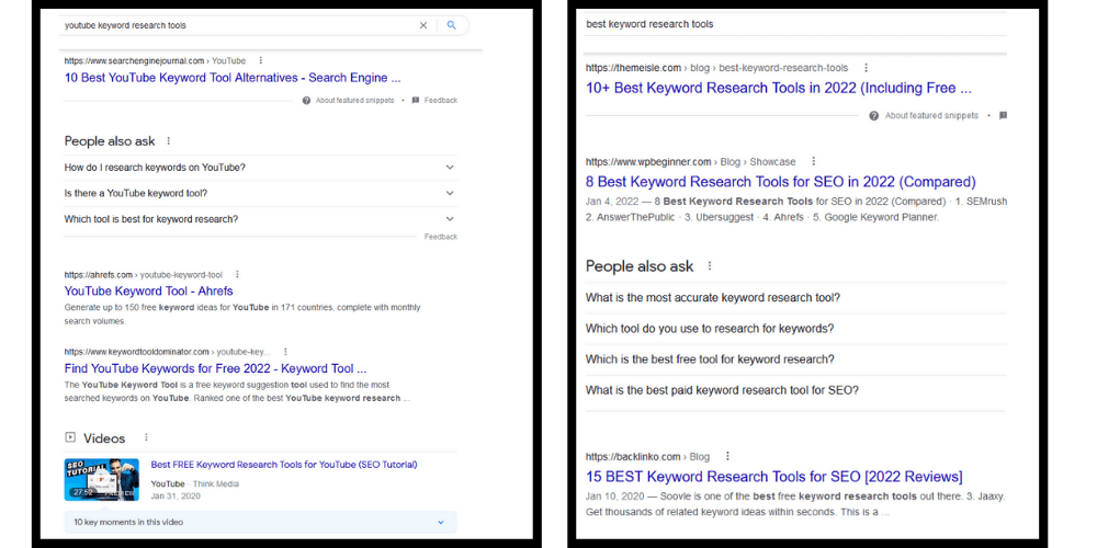 Google SERPs compared for "best keyword research tools" and "youtube keyword research tools"