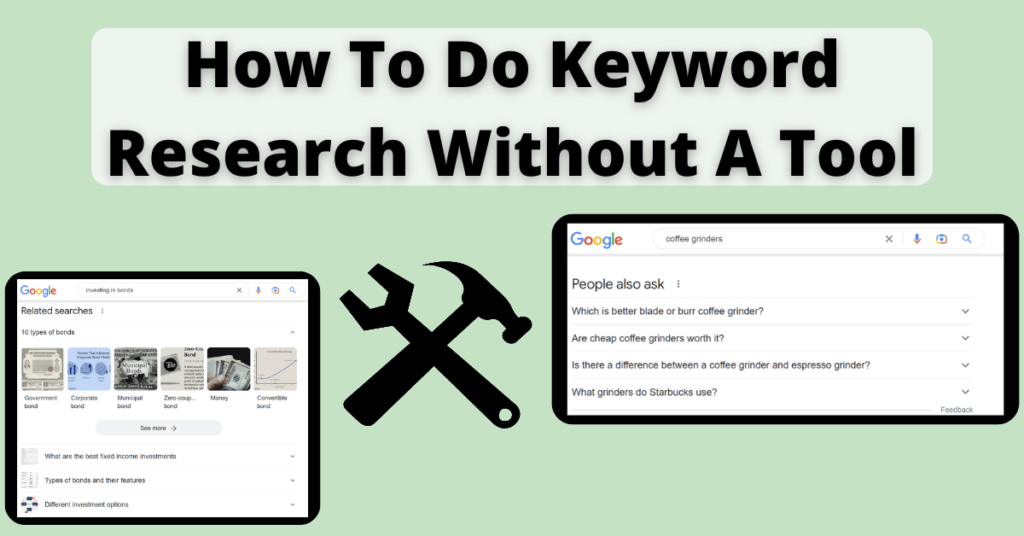 How To Do Keyword Research Without A Tool.